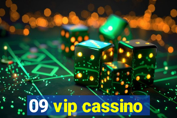 09 vip cassino